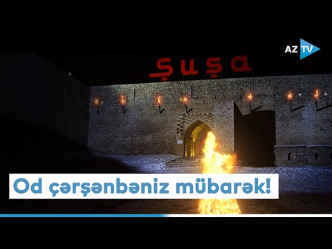 Od çərşənbəniz mübarək!