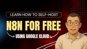 How to Deploy n8n on Google Cloud Free Tier | Complete n8n Self-Hosting Tutorial
