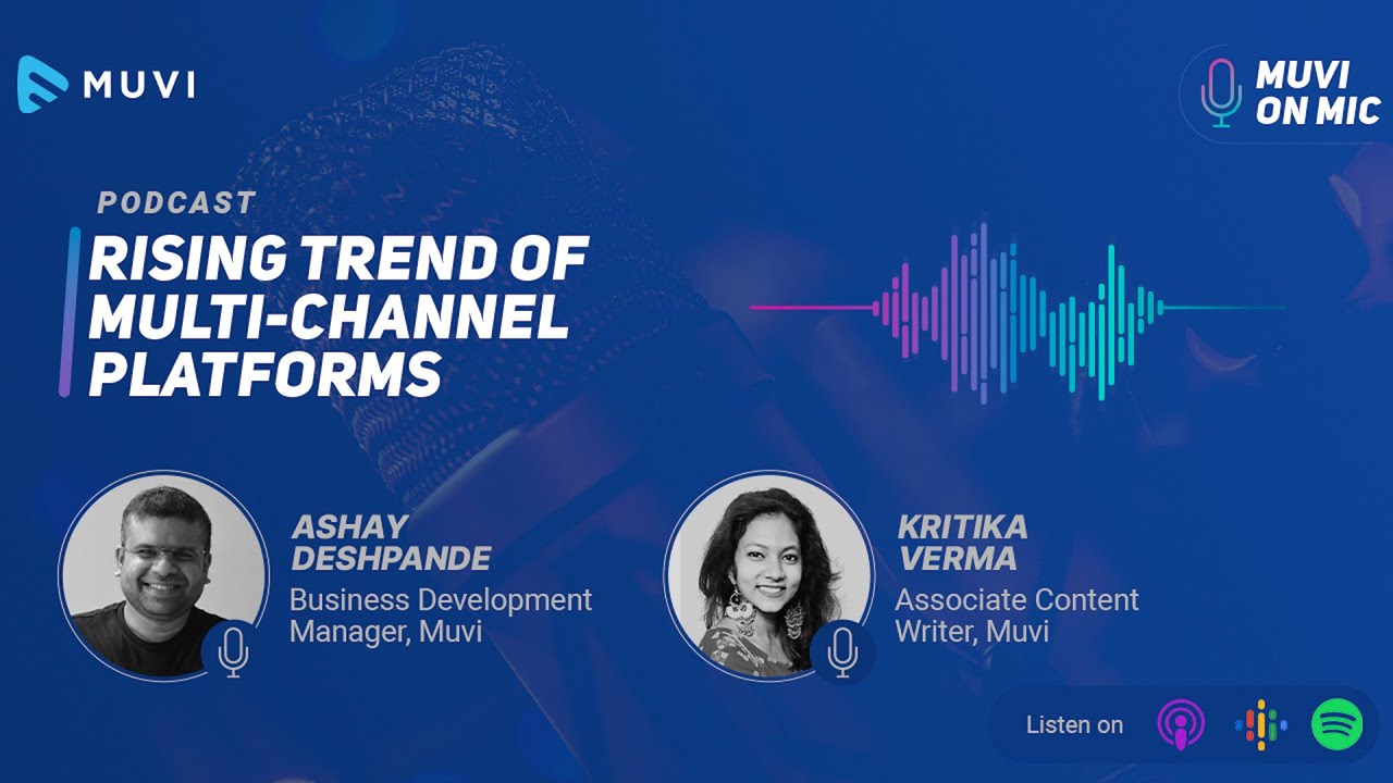 [PODCAST] Multi Channel Platform Marketing Strategy 2022