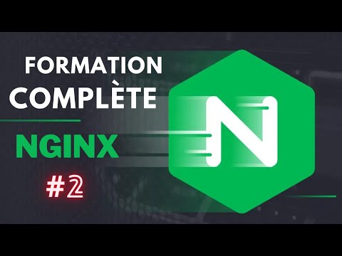 NGINX Expliqué : Comprendre les bases du serveur web le plus puissant #2