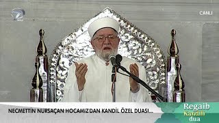 Regaip Kandili Dua - 22 Mart 2018