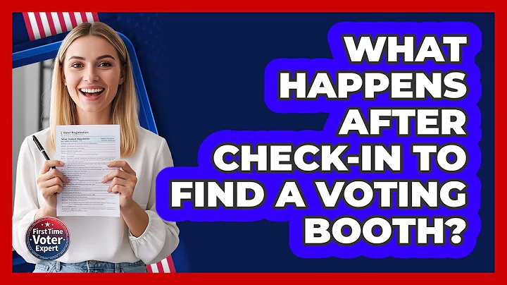 What Happens After Check-In to Find a Voting Booth?