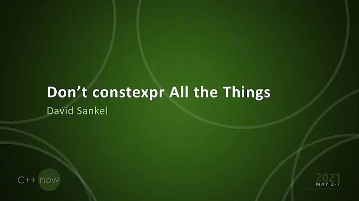 Don't constexpr All the Things - David Sankel [Cpp...