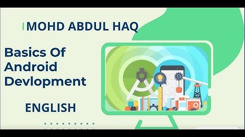 Components of Android [English], Free Android Development Course For Beginners: #1 Basics of Android