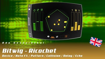 Bitwig - Ricochet (Note FX) | english