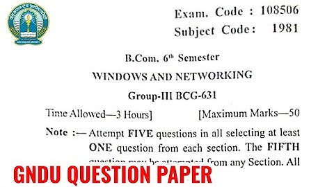 Gndu Bcom 6th Semester Windows and Networking Question Paper | Bcom 6th Semester Question Paper