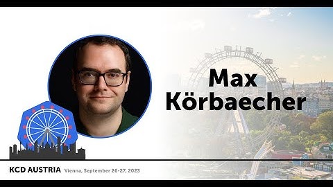 Building your own WASM Cloud with Fermyon - Max Körbächer | KCD Austria 2023