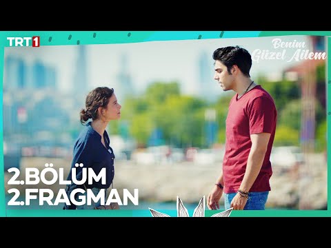 Benim Güzel Ailem 2. Bölüm 2. Fragman - 5 Temmuz Çarşamba @trt1 'de!