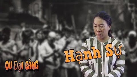 Tiểu sử Hạnh Sự - Chị đại của giới GH Miền Bắc