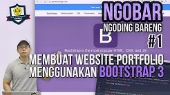 NGOBAR #1 : Membuat Website Portfolio dengan Bootstrap 3 - Durasi: 1.16.53. 
