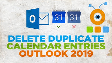 How to Delete Duplicate Outlook Calendar Entries 2019