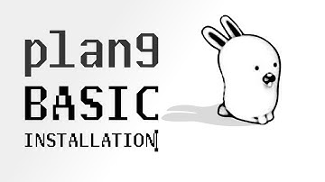 Basic Plan9 Installation