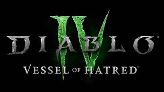 Diablo 4 Vessel of hatred Trailer