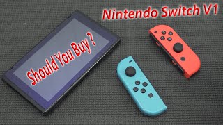 Nintendo Switch V1 Worth Buying in 2022 ? 🤔