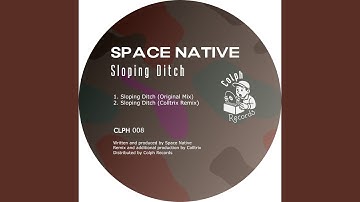 Sloping Ditch (Original Mix)
