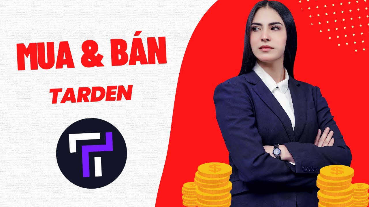 Nạp tiền Tarden | Mua Tarden | Mua USDT Tarden - CoinOTC