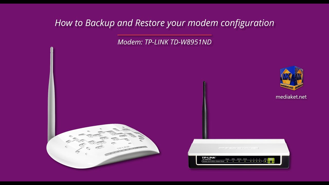 Tp Link Td W8951nd Modem Router How To Backup And Restore Modem Configuration English Youtube