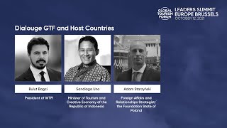 GTF Leaders Summit Europe - Brussels 2021 / Dialouge GTF and Host Countries