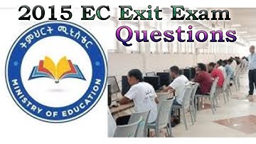 Exit Exam Questions 2015://Geography and Environmental Studies Part 1