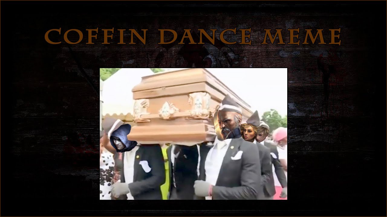 Path Of Exile Coffin Dance Meme Sirus Youtube