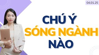 Chú Ý Sóng Cổ Phiếu Nào Năm Mới Sóng Ngành 2026