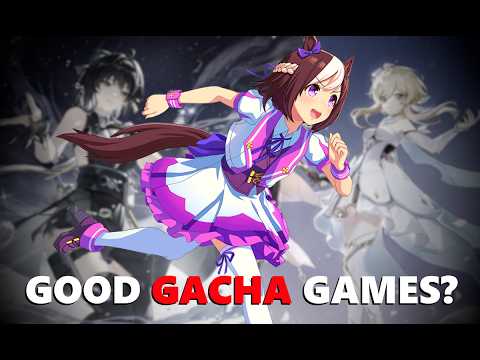 Can Gacha Games Actually Be Good Games?