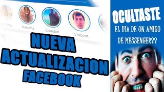 NUEVO! HISTORIAS DE FACEBOOK - OCULTE EL DIA DE MESSENGER DE UN AMIGO! screenshot 3