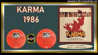 Aye Sanam Tere Liye - Dilip Kumar, Mohd. Aziz & Kavita Krishnamurthy - Karma 1986 - Vinyl 320k