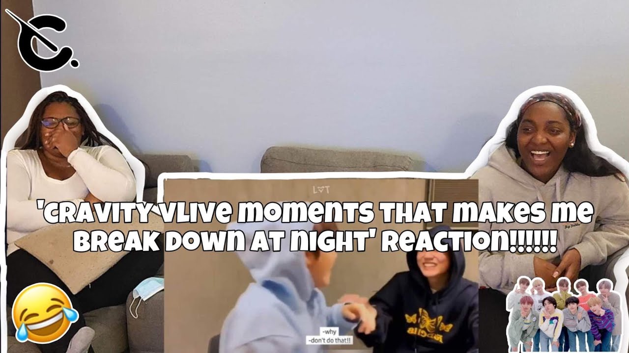 CRAVITY VLIVE MOMENTS THAT MAKES ME BREAK DOWN AT NIGHT REACTION!!!!!!!🤭