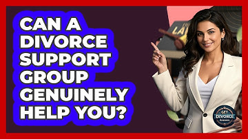Can A Divorce Support Group Genuinely Help You? - Get Divorce Answers