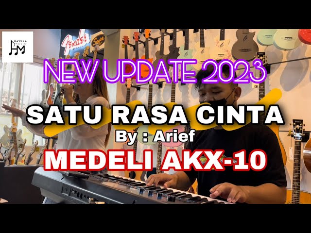 Cover UPDATE SAMPLING GRATIS ! Keyboard MEDELI AKX-10 🔥 - LIRIK LAGU SATU (1) RASA CINTA by Arief class=