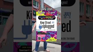 Event: King Street Unplugged (Downtown Kitchener) | TRS is on-site: Friday, July 31st, 11 a.m.–3 p.m