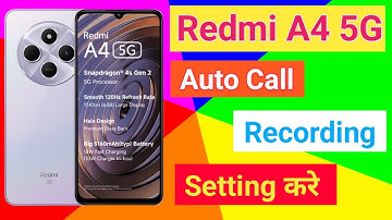 Redmi A4 5G Me Call Recording Setting | Kaise Kare | How To Auto Call Recording Setting Redmi A4 5G