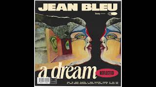 Jean Bleu - A Dream (Reflected) - Sample Pack