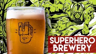 Superhero Themed Brewery Foodbeast Approved