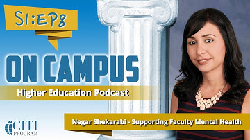 On Campus with CITI Program - Supporting Faculty Mental Health