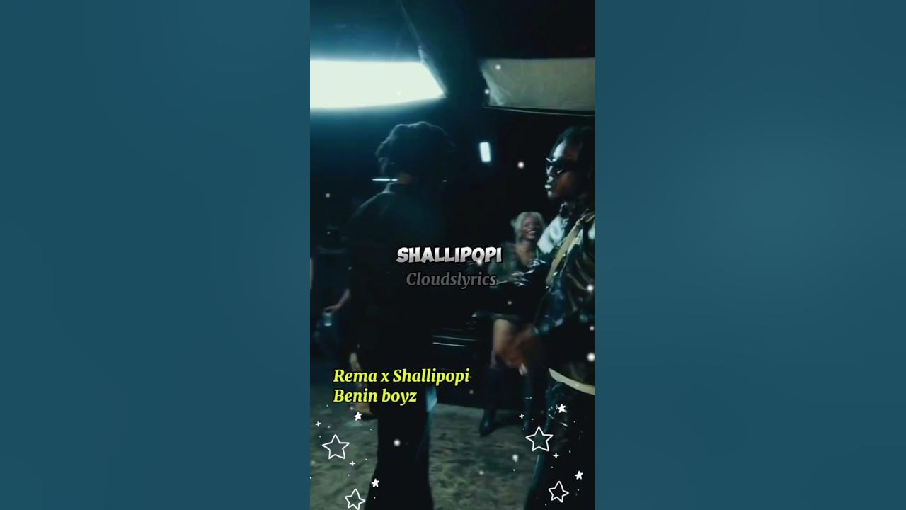 Rema x Shallipopi - Benin Boys (Lyric Video).     #rema #shallipopi #beninboys