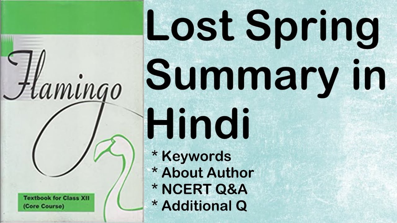 Lost Spring Summary In Hindi Class 12 Summary Of Lost Spring In lost-spring-summary-in-hindi-class-12-summary-of-lost-spring-in