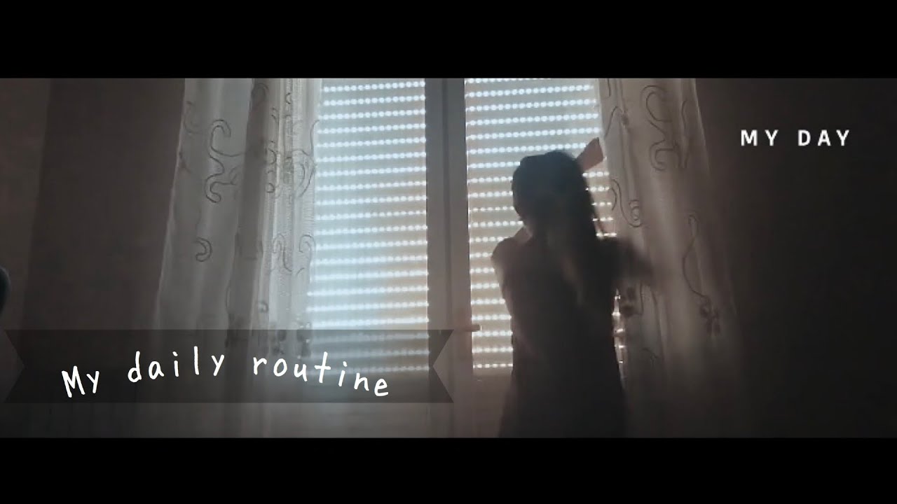 My Daily Routine short film YouTube