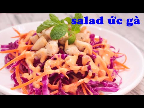 Video: Salad gà và bắp cải ngon và đẹp mắt