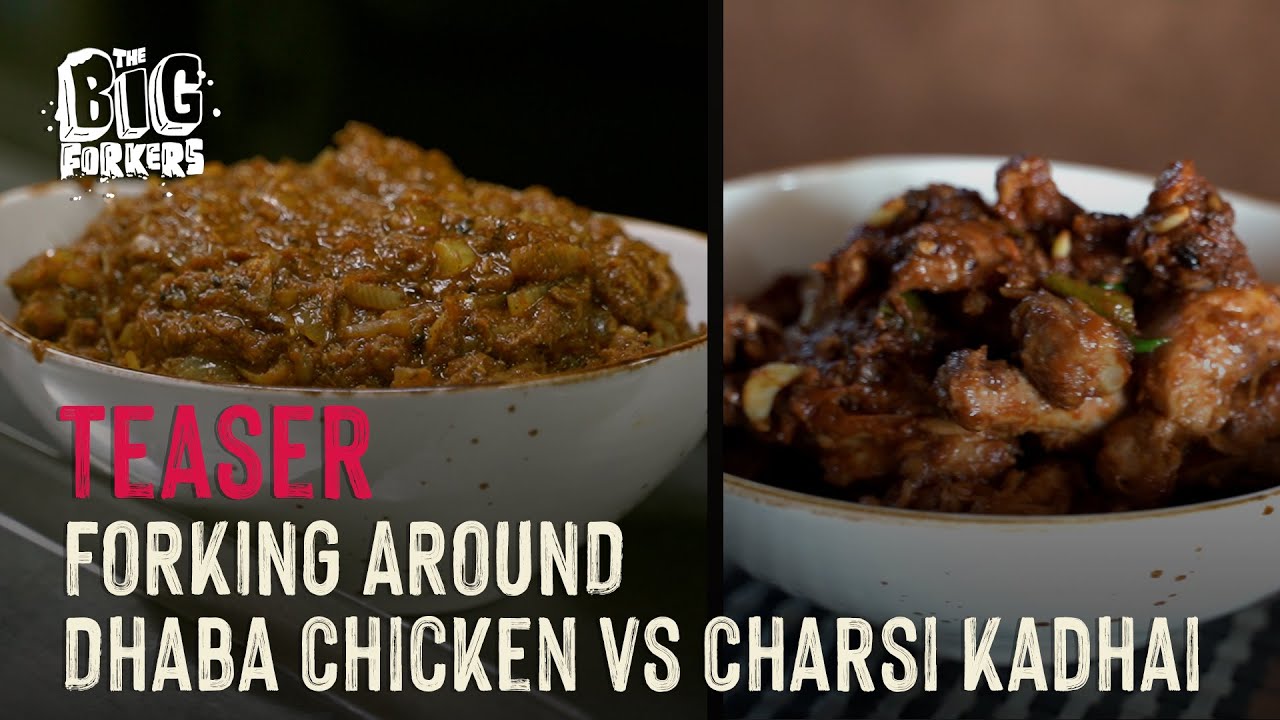 Ranveer Brar’s Dhaba Chicken vs. Kun Foods’ Charsi Karahi | Or Not | Shanky vs. Sid | ForkingAround