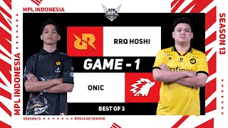 [Game - 1] RQR HOSHI vs ONIC | MPL ID S13