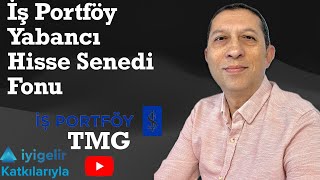 İş Portföy Yabancı Hisse Senedi Fonu #tmg #fon #yatırımfonu #s&p #piyasalar