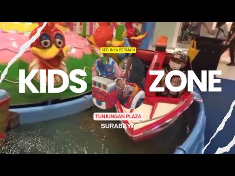 Main di Kids Zone Tunjungan Plaza Surabaya - YouTube