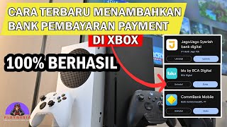 100% BERHASIL - Cara Terbaru Menambahkan Akun Bank Pembayaran Payment Billing di Xbox Series X S One