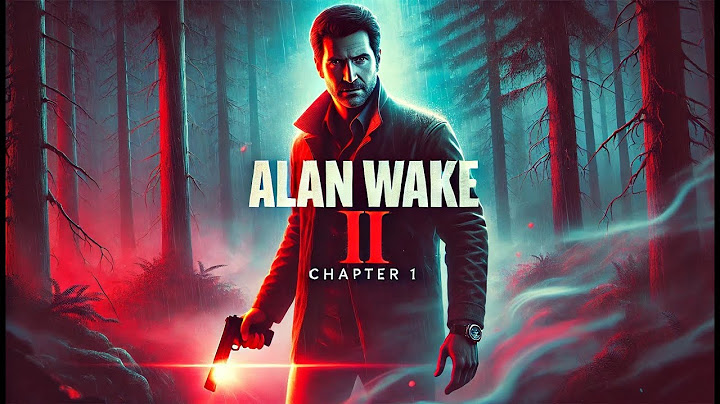 Alan Wake 2's Opening Chapter Will Blow Your Mind