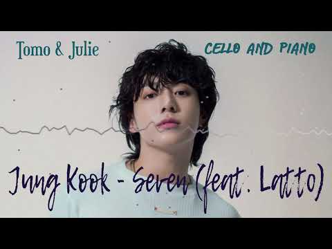 Seven (Cello Part) - Jung Kook (feat. Latto)