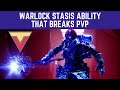 This Warlock Stasis Ability is RIDICULOUS - Broken in PVP?