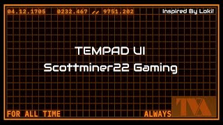 | Windows Mod | Tempad UI | Scottminer22 Gaming |