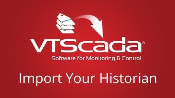 Converting to VTScada - Tag History Import Feature